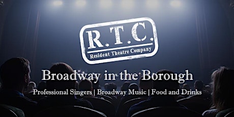 RTC's Broadway in the Borough - June 22nd with Luke Grooms primary image