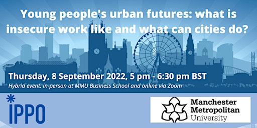 Young people’s futures: what is insecure work like and what can cities do?