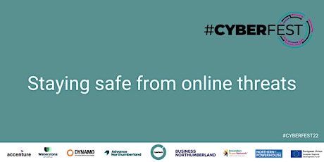 #CyberFest22 - Staying Safe from Online Threats