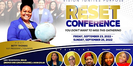 Vision Ignites Purpose RESET Conference