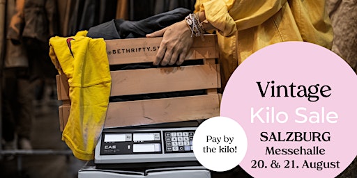 BeThrifty Vintage Kilo Sale | Salzburg | 20. & 21.  August