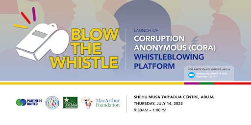 Blow the Whistle! Launch of Corruption Anonymous Whistleblowing Platform
