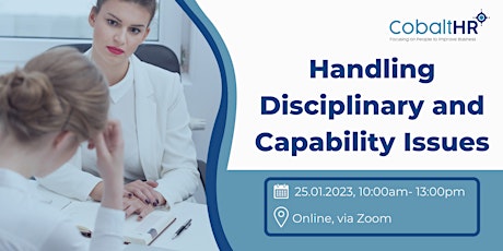 Handling Disciplinary and Capability Issues