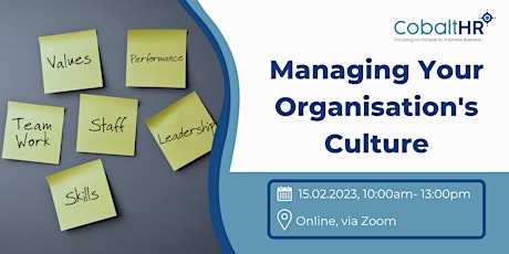Managing Your Organisation's Culture
