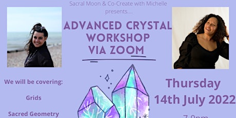 Advanced Crystal workshop - Zoom tickets