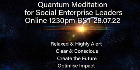 Quantum Meditation for Social Enterprise Leaders tickets