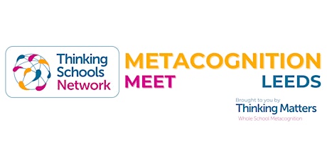 Metacognition Meet Leeds