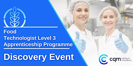 Food Technologist Level 3 Apprenticeship Discovery Event tickets