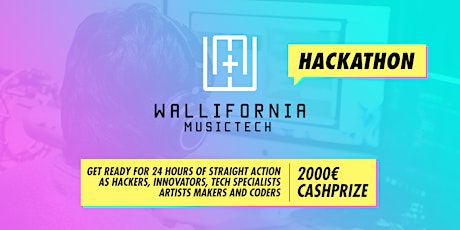 Wallifornia MusicTech | Hackathon | 2.000€ Cash prize