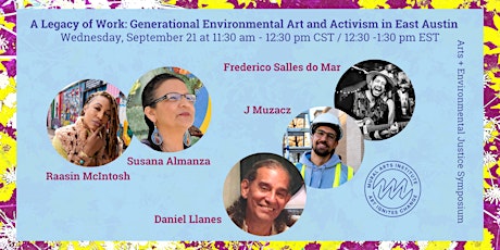 Legacy of Work: Generational Environmental Art and Activism in East Austin