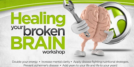 Healing Your Broken Brain Workshop primary image