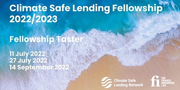 Climate Safe Lending Fellowship: Taster Session