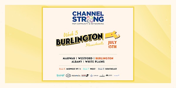 CHANNEL STRONG TOUR | Burlington, MA