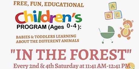 "IN THE FOREST"   KIDS PROGRAM (0-4) tickets