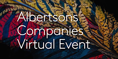 2022 EVENT - Albertsons Virtual Event