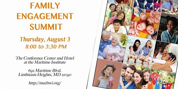 The 2017 Family Engagement Summit: Engaging Families in Modern Times