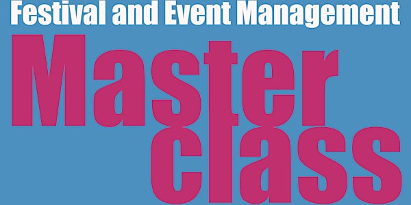 Brussels Festival and Event Management Masterclass