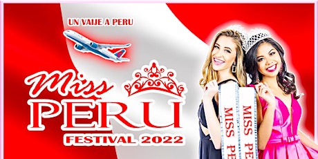 MISS PERU FESTIVAL 2022 REGISTRATION