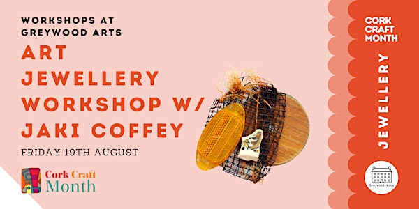 Art Jewellery Workshop with Jaki Coffey