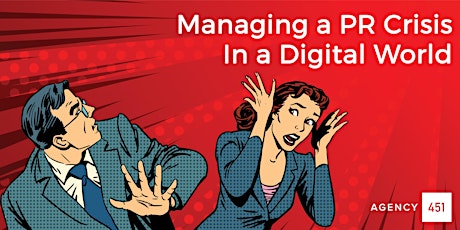 Managing a PR Crisis in a Digital World primary image