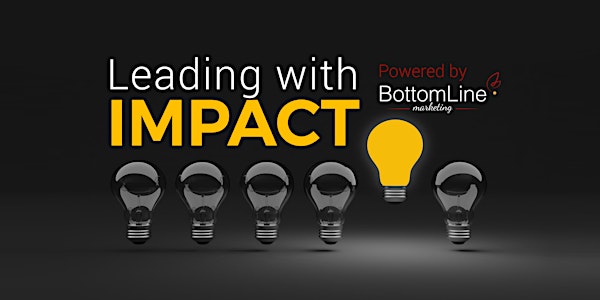 Leading With IMPACT