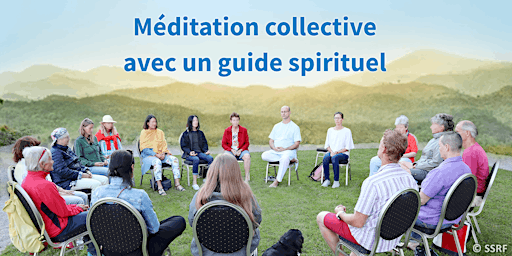 Paris : Méditation collective avec un guide spirituel
