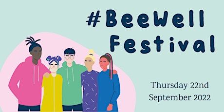 #BeeWell Festival 2022