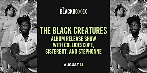 The Black Creatures Album Release Show