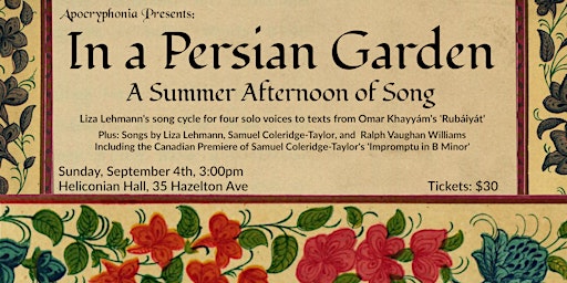 In a Persian Garden: A Summer Afternoon of Song