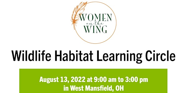 Women on the Wing Wildlife Habitat Learning Circle