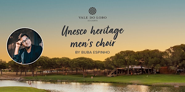 Unesco Heritage meets Vale do Lobo - Intimate Concert by Buba Espinho