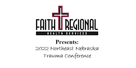 2022 Northeast Nebraska Trauma Conference primary image