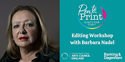 Pen to Print: Editing Workshop with Barbara Nadel
