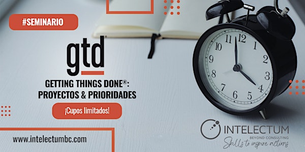 Getting Things Done®: Proyectos & Prioridades