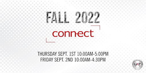 UAT CONNECT - New Student Orientation: Fall 2022