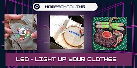Homeschooling- LED Light Up Your Clothes