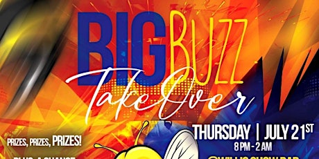 Big Buzz Take Over (Open Mic Edition)