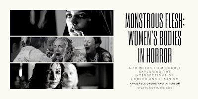 Monstrous Flesh: Women's Bodies in Horror