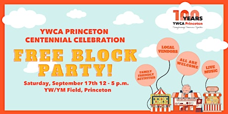YWCA Princeton’s Centennial Block Party Celebration