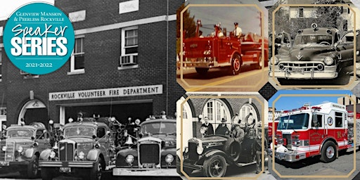 100 Years of the Rockville Volunteer Fire Department