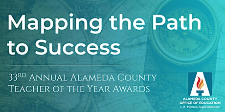 33rd Annual Alameda County Teacher of the Year Awards Ceremony
