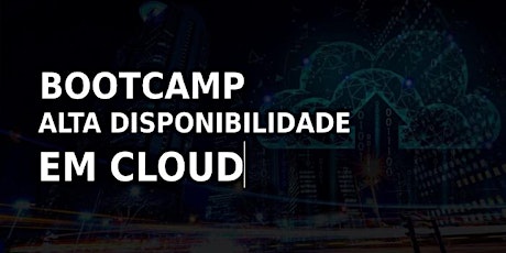 Imagem principal do evento The Cloud Bootcamp