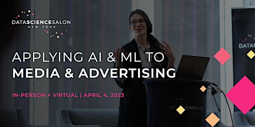 DSS NYC: AI and Machine Learning in Finance, Technology, Media & Advertisin