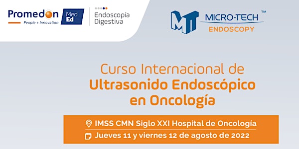 Curso Internacional de Ultrasonido Endoscópico en Oncología
