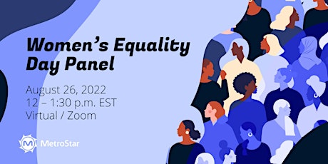 MetroStar's Women's Equality Day Panel 2022