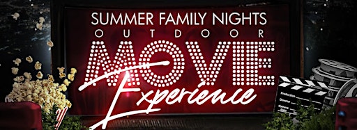 Imagen de colección para  Summer Family Nights Outdoor Movie Experience