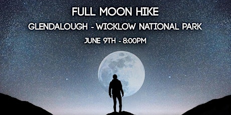 Glendalough: Guided Full Moon Hike primary image