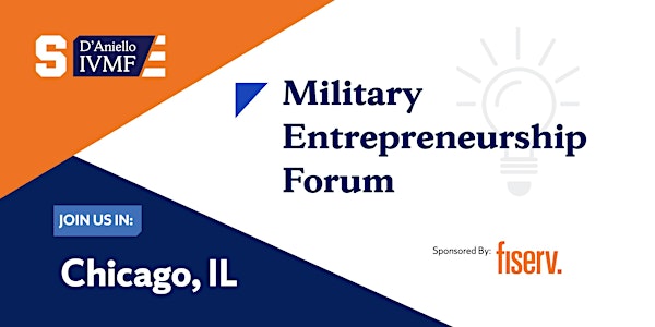 Military Entrepreneurship Forum Registration- Chicago