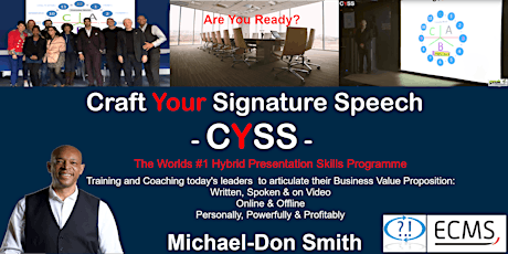 CRAFT YOUR SIGNATURE SPEECH - Value Proposition, Speaking and Presenting