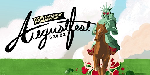 Augustfest 2022 - 21st Amendment Brewery